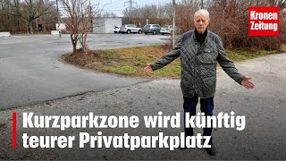 Kurzparkzone wird künftig teurer Privatparkplatz  kronetv NEWS [upl. by Hallvard]