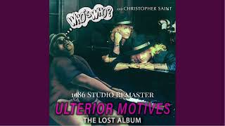 Ulterior Motives 1986 Studio Remaster [upl. by Luise]