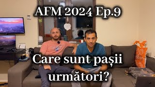 AFM Casa Verde 2024  Ep9 Etapele următoare după finalizarea sesiunilor de înscriere [upl. by Nnylireg]