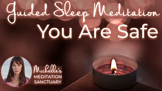 Deepest Sleep Guided Meditation  YOU ARE SAFE  Calming Sleep Meditation for Protection [upl. by Edgardo945]