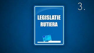 LEGISLATIE RUTIERA 3 Valabil si in 2024 [upl. by Aivatal]