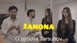 G’aybulla Tursunov  Janona Remix New Version [upl. by Vivianne]