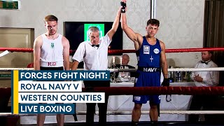 Forces Fight Night Live  Royal Navy v Western Counties  Live Boxing [upl. by Amyas]