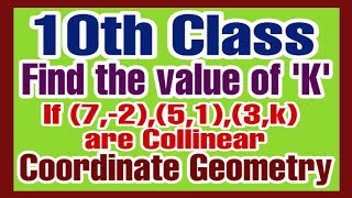 collinear Points Coordinate Geometry 10th Class mathematics [upl. by Fabiola]