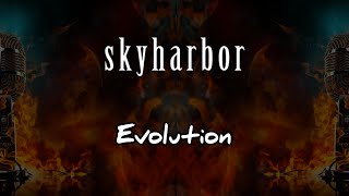 Skyharbor  Evolution Karaoke Metal [upl. by Semajwerdna]