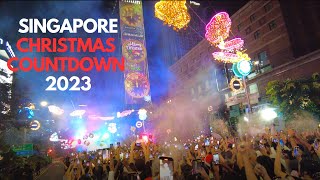 Singapore Orchard Road Christmas Countdown Street Party 2023 [upl. by Rahas435]