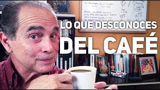 Episodio 1174 Lo Que Desconoces Del Café [upl. by Martyn513]