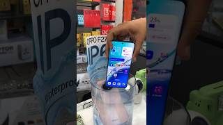 oppo f27 pro plus waterproof💦💦 [upl. by Htezil]