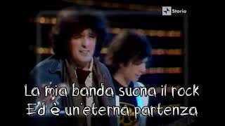 LA MIA BANDA SUONA IL ROCK IVANO FOSSATI CON TESTO🎤with lyrics ♫♫ 1979 [upl. by Pelletier]