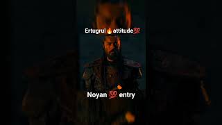 noyan entry 💯 ertugrul attitude 🔥line😎viral youtube ertugrul status [upl. by Anenahs]