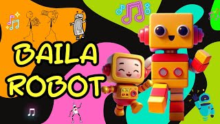 🤖🎶 El Baile del Robot  Canción Infantil Divertida 🎶🤖 [upl. by Llerat383]