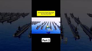 Submarine Strength by Country 2024 shorts usa army ww2 ww3 military iran israel usarmy [upl. by Dragoon]