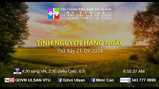 TĨNH NGUYỆN HÀNG NGÀY  Thứ Bảy 21092024  Chủ đề SÁCH MÁC phần 11 [upl. by Sousa329]