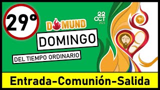 🟢CANTOS PARA XXIX DOMINGO DEL TIEMPO ORDINARIO CICLO C│20 de octubre 2024│Canto de entrada [upl. by Hose701]