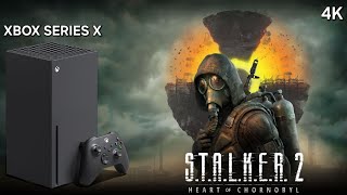 STALKER 2  XBOX SERIES X  4K Gameplay [upl. by Vi]