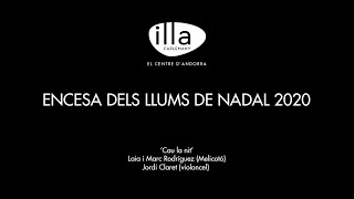 ENCESA LLUMS DE NADAL 2020 ILLA CARLEMANY [upl. by Leggett]