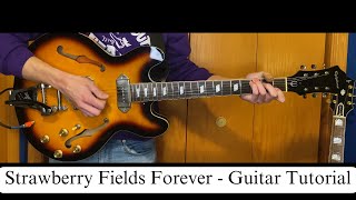 Strawberry Fields Forever  Guitar tutorial 4K  Epiphone Casino [upl. by Adnuhsat]