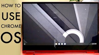 How To Use ChromeOS Chromebook Complete Beginners Guide [upl. by Noscire]