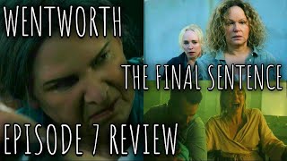 Wentworth  The Final Sentence  Episode 7 Review Spoilers [upl. by Latisha]