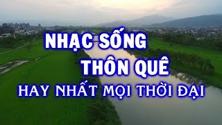 Nhạc Sống 2024  Nhạc Sống Thôn Quê Hay Nhất Mọi Thời Đại  Nhạc Sống Trữ Tình [upl. by Lorens]