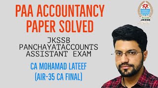 JKSSB PAA ACCOUNTANCY PAPER SOLVED  CA MOHAMAD LATEEF [upl. by Ferrel844]