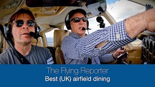 The best UK airfield diner  The Flying Reporter [upl. by Anagnos]