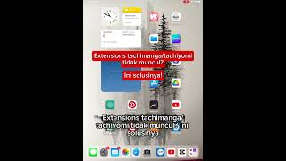 SOLUSI EXTENSIONS TACHIMANGA DAN TACHIYOMI TIDAK MUNCUL [upl. by Tamera65]