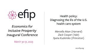 EfIP Conference  Health policy Diagnosing the ills of the US health care system [upl. by Ky]