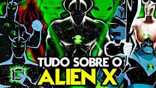 TUDO SOBRE O ALIEN X EM BEN 10 Feat TheInkTank frio10mil [upl. by Elohcan870]