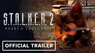 Stalker 2 Heart of Chornobyl  Official World amp Locations Trailer [upl. by Lhamaj]