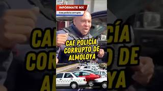 Cae policía corrupto de CDMX cero impunidad en la 4ta transformación noticias policia mexico [upl. by Joannes]