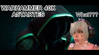 Warhammer 40k Noob Reacts to ASTARTES [upl. by Ahsinat]