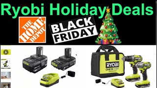 Ryobi Black Friday 2024 Holiday Deals Home Depot [upl. by Slinkman]