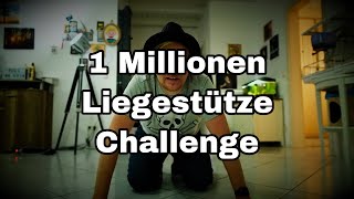 1 Millionen Liegestütze Challenge [upl. by Ecnahoy138]