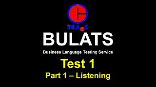 01  Bulats Test 1  Listening  Questions 1 to 10 [upl. by Ydnagrub]