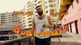 MERT amp ALPA GUN  AUSLÄNDER 2020 Official Music Video prod by MUKO [upl. by Porter]