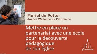 Partenariats pédagogiques églisesécoles par Muriel de Potter [upl. by Ttayw53]