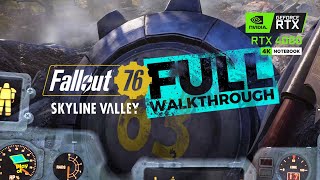 Fallout 76 Skyline Valley Full Walkthrough Vault 63  New Locations [upl. by Zenobia236]