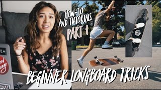 Beginner Longboard Freestyle Tricks  Part 1 [upl. by Ethelyn]