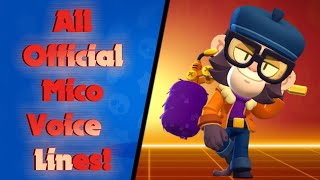 Mico All Voice Lines  Brawl Stars [upl. by Kipton]