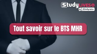 Tout savoir sur le BTS MHR Management en Hôtellerie Restauration [upl. by Aehtna137]