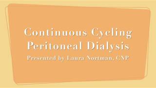 Continuous Cycling Peritoneal Dialysis CCPD [upl. by Piselli]