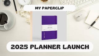 2025 Planner Walkthrough Series  myPaperclip Planners [upl. by Kean699]