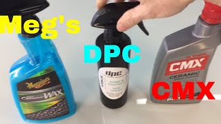 Meguiars Ceramic Wax VS DPC Armor VS Mothers CMX PART 1 [upl. by Mayworm]