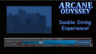 Fastest Way To Get Diving XP  Arcane Odyssey [upl. by Maiah810]