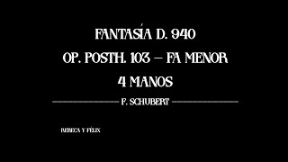 Fantasía Fa Menor D 940  F Schubert [upl. by Werra]