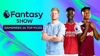 What to do with Kevin De Bruyne amp Best Forward picks for GW26  Fantasy Show [upl. by Slerahc]