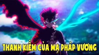 Black Clover Thanh kiếm của Ma pháp Vương  Tóm Tắt Anime [upl. by Attenor867]