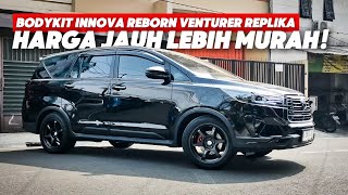 Bodykit Innova Reborn Venturer Replika Harga Jauh Lebih Murah Dari Original‼️ [upl. by Pascia]