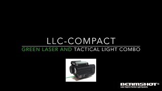 BEAMSHOT LED and Green Laser Sight Combo for Pistol Perfect Fit for Concealed Carry LLC compact [upl. by Einaled]